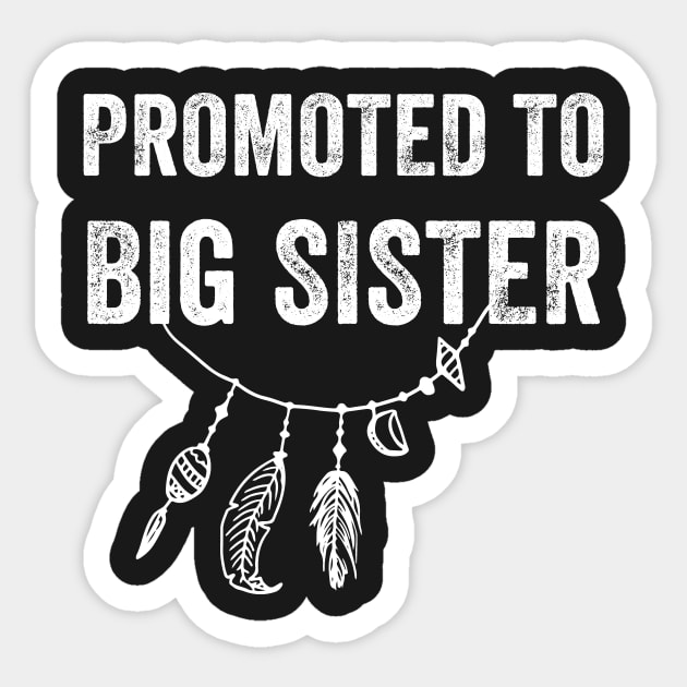 Promoted to big sister Sticker by captainmood